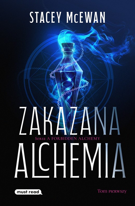 okładka Zakazana Alchemia. Tom 1 książka | Stacey McEwan