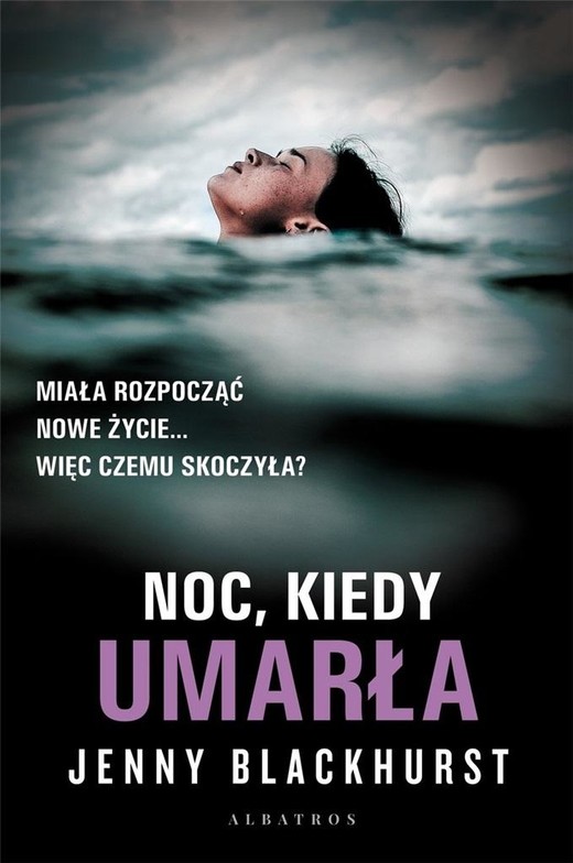 okładka Noc, kiedy umarła książka | Jenny Blackhurst