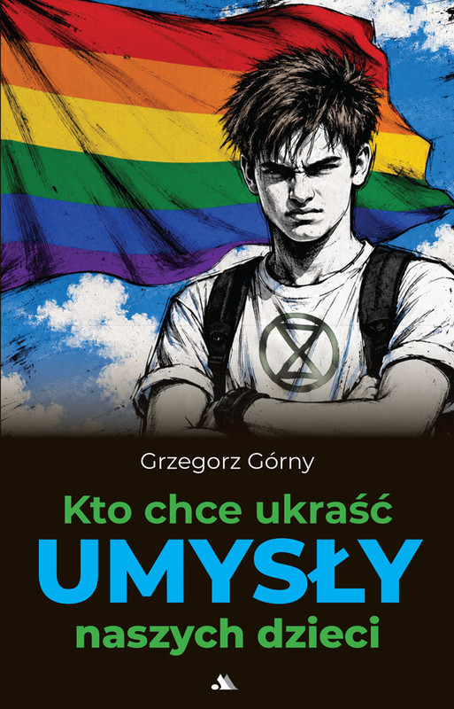 okładka Kto chce ukraść umysły naszych dzieci książka