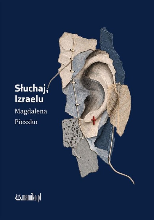 okładka Słuchaj, Izraelu książka | Magdalena Pieszko