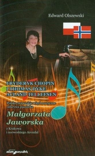 okładka Fryderyk Chopin i Thomas Dyke Acland Tellefsen książka | Edward Olszewski