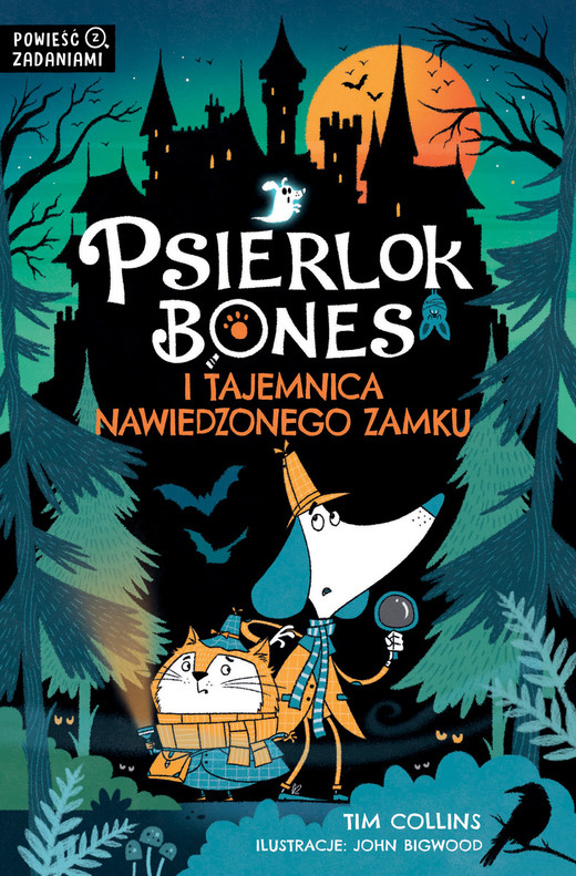 okładka Psierlok Bones i tajemnica nawiedzonego zamku książka | Tim Collins