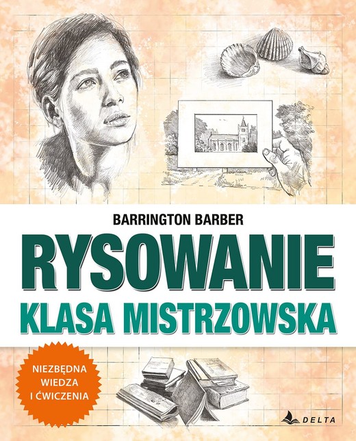 okładka Nauka rysowania bez tajemnic. Klasa mistrzowska książka | Barber Barrington