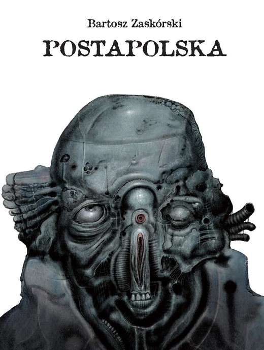 okładka Postapolska książka | Bartosz Zaskórski