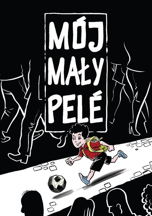 okładka Mój mały Pele książka | Marcin Bałczewski, Medina Osvaldo
