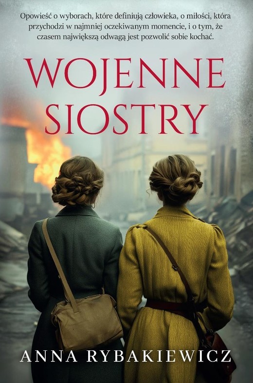 okładka Wojenne siostry książka | Anna Rybakiewicz