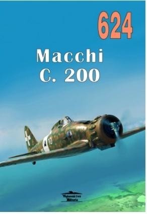 okładka Nr 624 Macchi C. 200 książka | Janusz Ledwoch