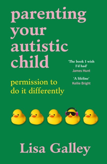 okładka Parenting Your Autistic Child książka | Lisa Galley