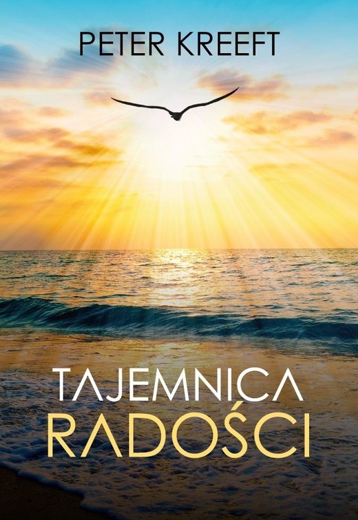 okładka Tajemnica radości książka | Peter Kreeft