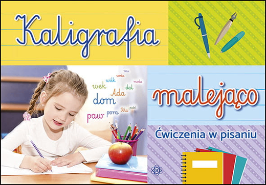 okładka Kaligrafia malejąco ćwiczenia w pisaniu książka