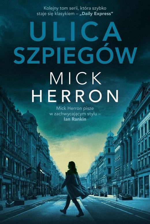 okładka Slough House T.4 Ulica szpiegów książka | Mick Herron