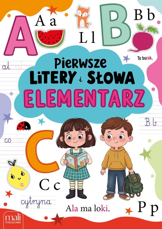 okładka Pierwsze litery i słowa. Elementarz książka | Opracowanie zbiorowe
