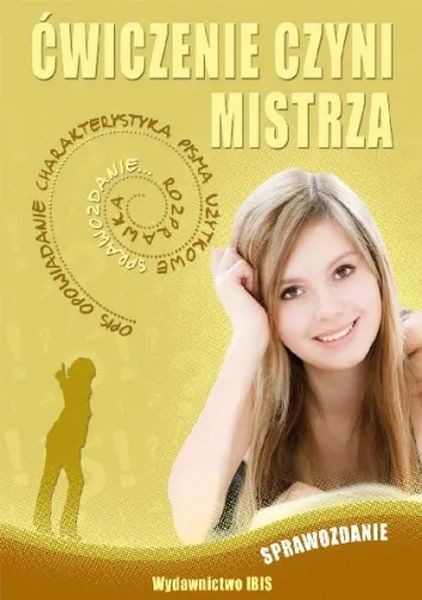 okładka Ćwiczenie czyni mistrza sprawozdanie książka | Opracowanie zbiorowe
