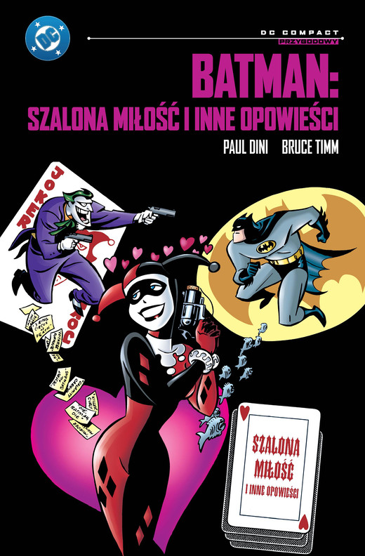 okładka Batman: Szalona miłość i inne opowieści. DC Compact książka | Dini Paul
