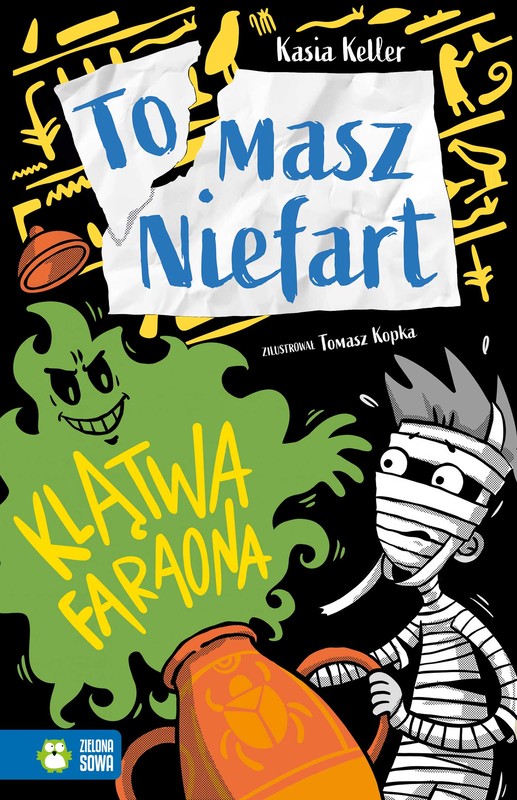 okładka Klątwa faraona. Tomasz Niefart książka | Kasia Keller