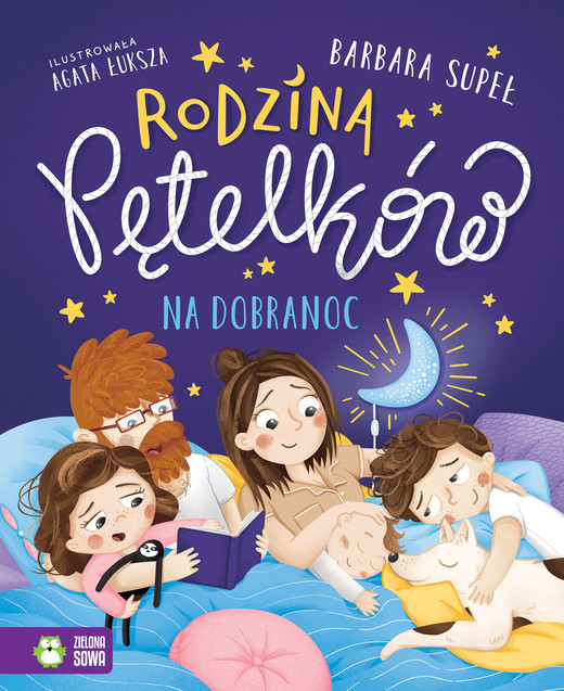 okładka Rodzina Pętelków na dobranoc książka | Barbara Supeł