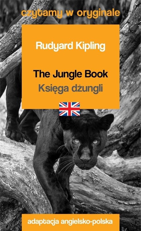 okładka Czytamy w oryginale - Księga dżungli książka | Rudyard Kipling