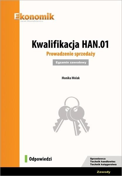 okładka Kwalifik. HAN.01. Prowadzenie sprzedaży Odpowiedzi książka | Wolak Monika