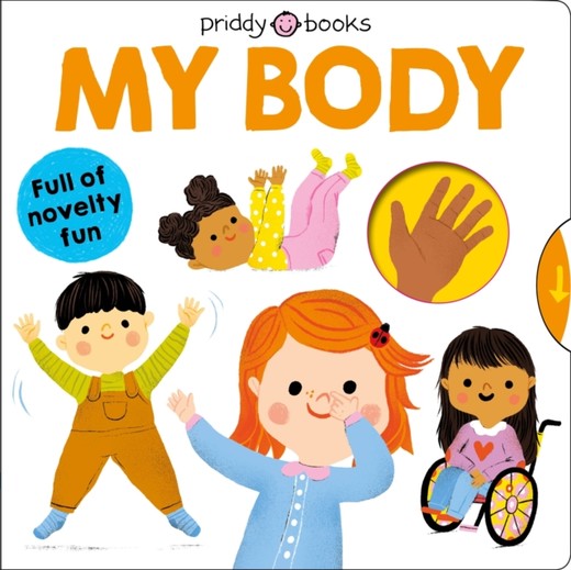 okładka My Body książka | Priddy Books, Priddy Roger