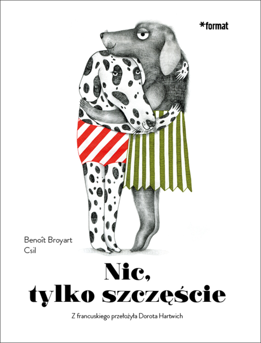 okładka Nic, tylko szczęście książka | Benoît Broyart