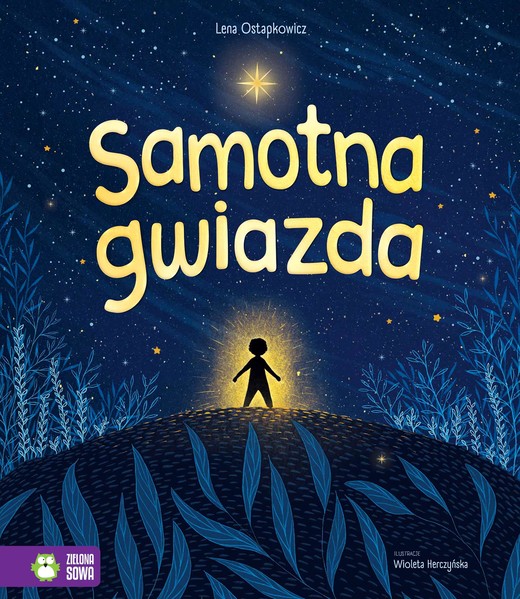 okładka Samotna gwiazda książka | Lena Ostapkowicz