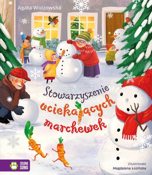 okładka Stowarzyszenie uciekających marchewek książka | Agata Widzowska