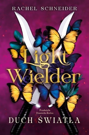okładka Light Wielder. Duch światła książka | Rachel Schneider