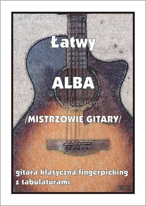 okładka Łatwy Alba (mistrzowie gitary) książka | Praca Zbiorowa