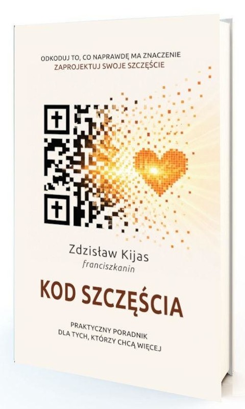 okładka Kod Szczęścia książka | Zdzisław Kijas