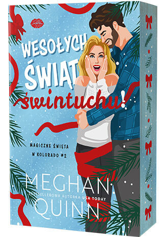 okładka Wesołych świąt, świntuchu! Magiczne święta w Kolorado. Tom 2 książka | Meghan Quinn