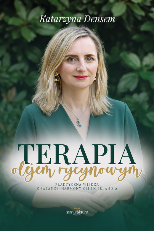 okładka Terapia olejem rycynowym książka | Katarzyna Densem