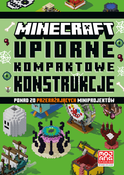 okładka Upiorne kompaktowe konstrukcje. Minecraft książka | Opracowanie zbiorowe