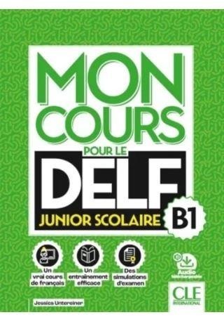 okładka Mon Cours pour le delf Niveau B1 + online książka | Jessica Untereiner