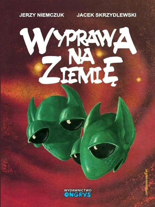 okładka Wyprawa na Ziemię książka | Jerzy Niemczuk, Jacek Skrzydlewski