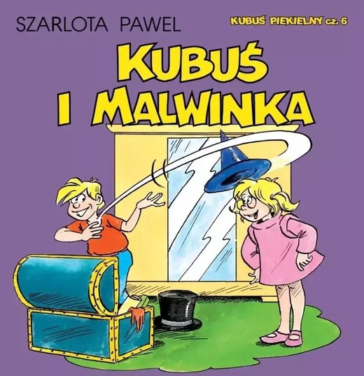 okładka Kubuś Piekielny T.6 Kubuś i Malwinka książka | Pawel Szarlota