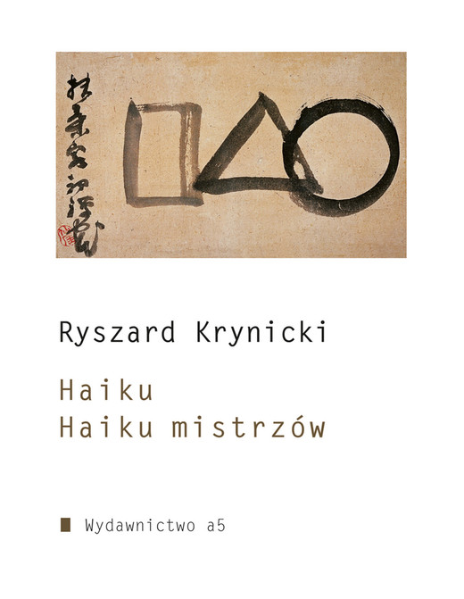okładka Haiku. Haiku mistrzów książka | Ryszard Krynicki