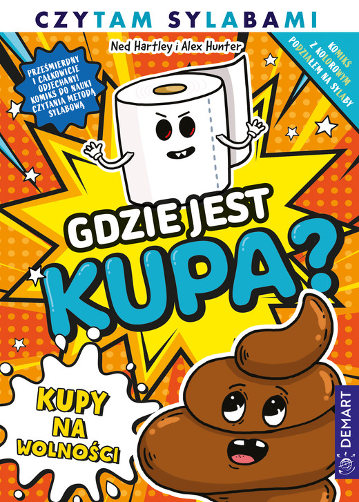 okładka Gdzie jest kupa? Kupy na wolności. Komiks. Czytam sylabami książka | Ned Hartley