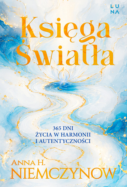 okładka Księga Światła książka | Anna H Niemczynow