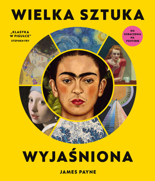 okładka Wielka sztuka wyjaśniona książka | James Payne