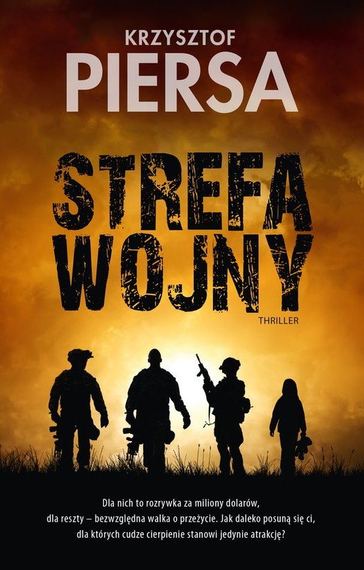 okładka Strefa wojny książka | Krzysztof Piersa