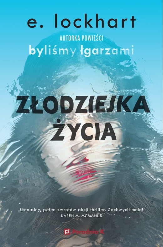 okładka Złodziejka życia książka | E Lockhart
