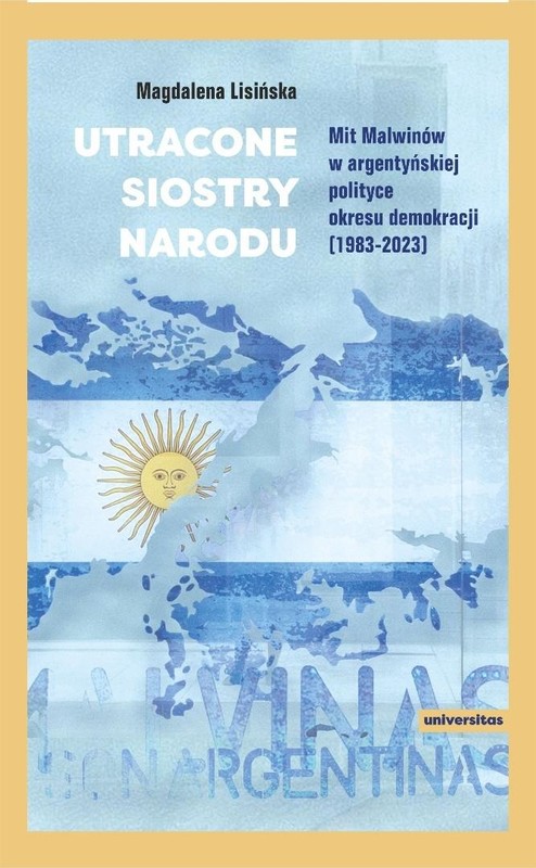 okładka Utracone siostry narodu. Mit Malwinów w... książka | Magdalena Lisińska