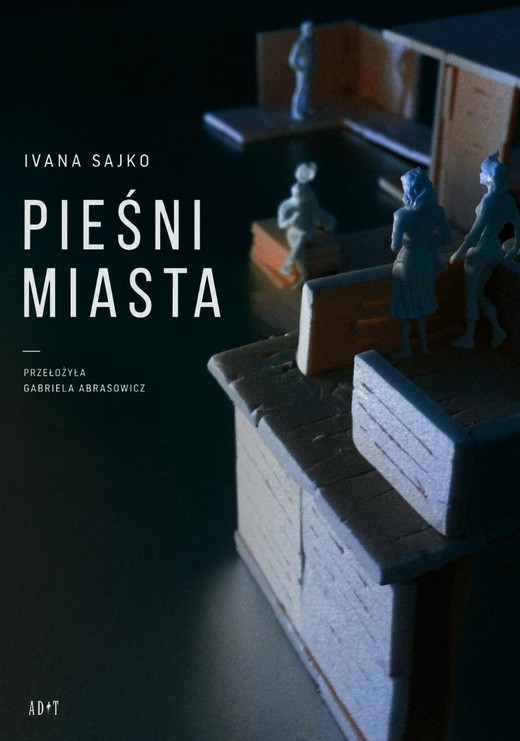 okładka Pieśni miasta książka | Ivana Sajko
