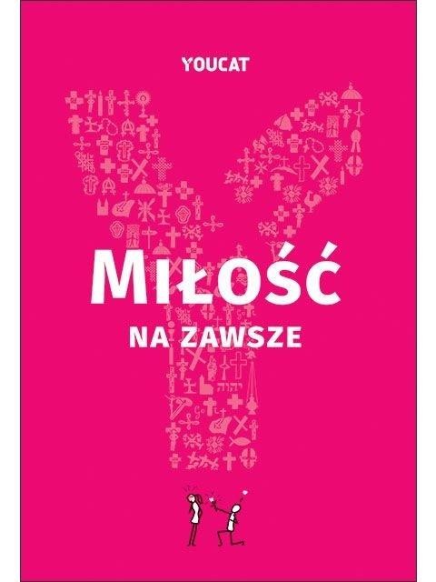 okładka Miłość na zawsze książka | Leon XIV, YOUCAT