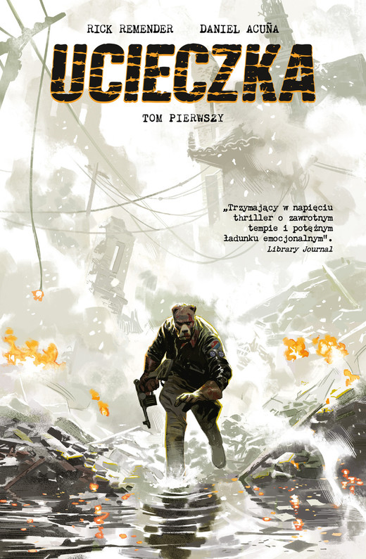 okładka Ucieczka. Tom 1 książka | Rick Remender