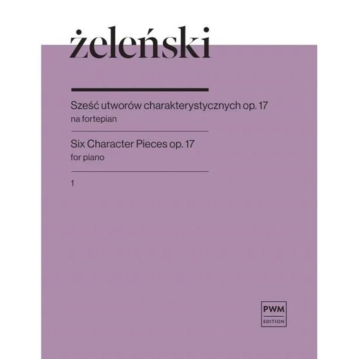 okładka Sześć utworów charakterystycznych op. 17 z.1 książka | Władysław Żeleński