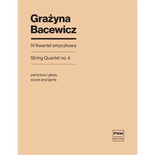 okładka IV Kwartet smyczkowy książka | Bacewicz Grażyna