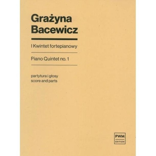 okładka I Kwintet fortepianowy książka | Bacewicz Grażyna
