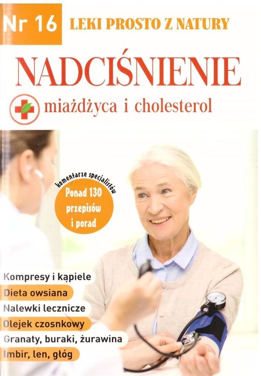 okładka Leki prosto z natury nr 16 Nadciśnienie w.2 książka | Praca Zbiorowa