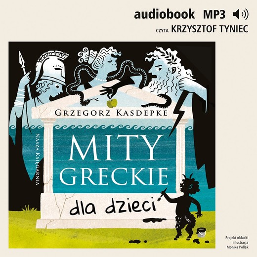 okładka Mity greckie dla dzieci audiobook | MP3 | Grzegorz Kasdepke